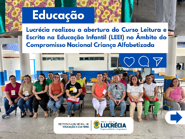 PREFEITURA DE LUCRÉCIA LANÇA CURSO DE ALFABETIZAÇÃO INFANTIL COMO PARTE DO PROGRAMA CRIANÇA ALFABETIZADA